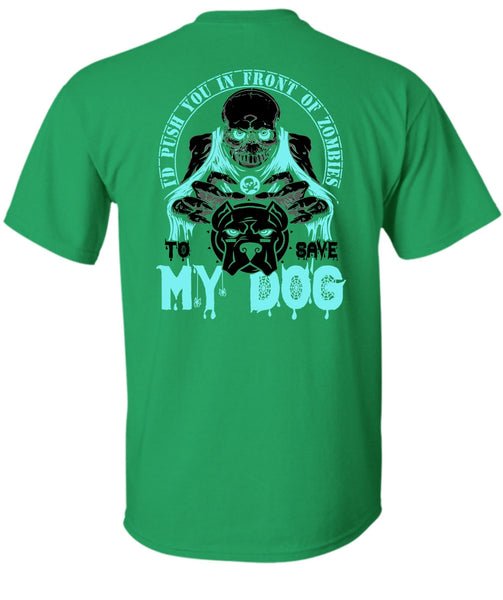 To Save My Dog T Shirt, I Love My Dog T Shirt