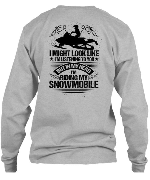 I'm Riding My Snowmobile T Shirt, I Love Snowmobile T Shirt