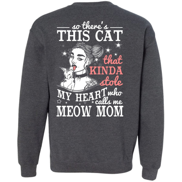 This Cat That Kinda Stole T Shirt, I Love Mom Sweatshirt