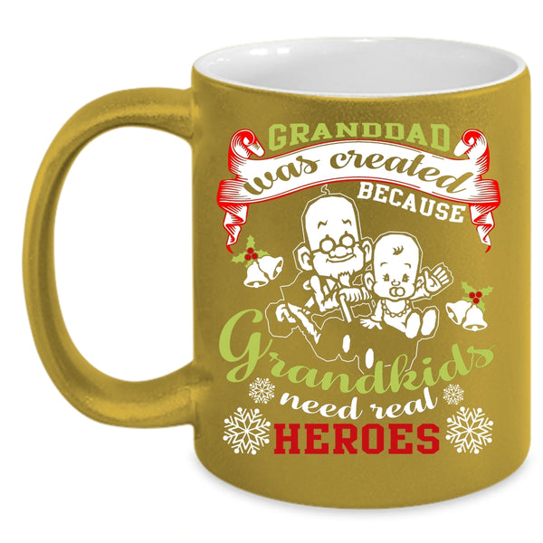 Granddad Was Created Coffee Mug, Christmas Gift For Grandpa Coffee Cup