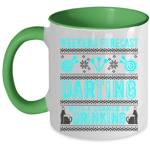 Chance Of Drinking Coffee Mug, Weekend Forecast Darting Accent Mug