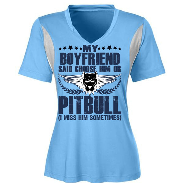 My Boyfriend Said Choose Him Or Pit Bull T Shirt, My Favorite T Shirt