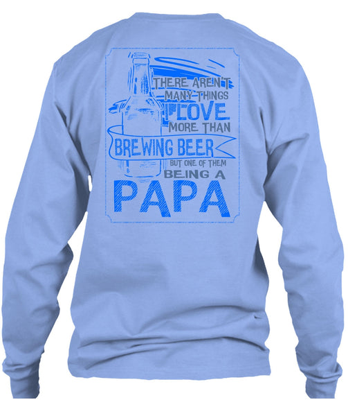Being A Papa T Shirt, Calls Me A Dad T Shirt