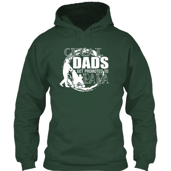Great Dads Get Promoted To Papa T Shirt, Coolest Papa T Shirt