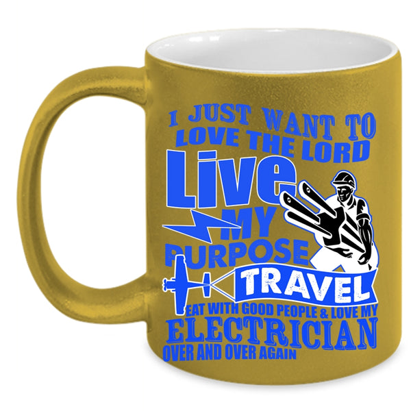 Funny Electricians Coffee Mug, I Love My Electrician Over And Over Again Accent Mug