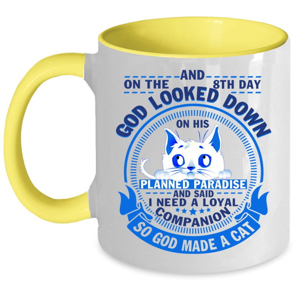 Gift For Cat Lovers Coffee Mug, 8th Day God Made A Cat Accent Mug