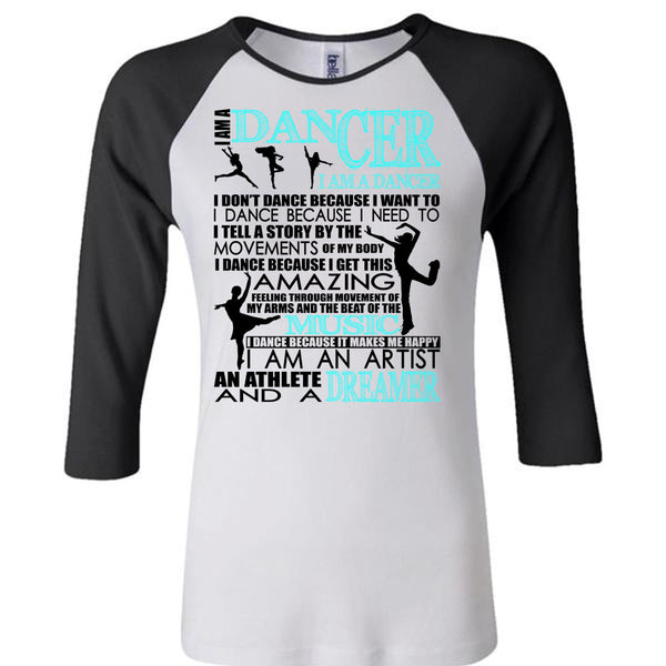 I Am A Dancer T Shirt, Being A Dancer T Shirt, Awesome T-Shirts