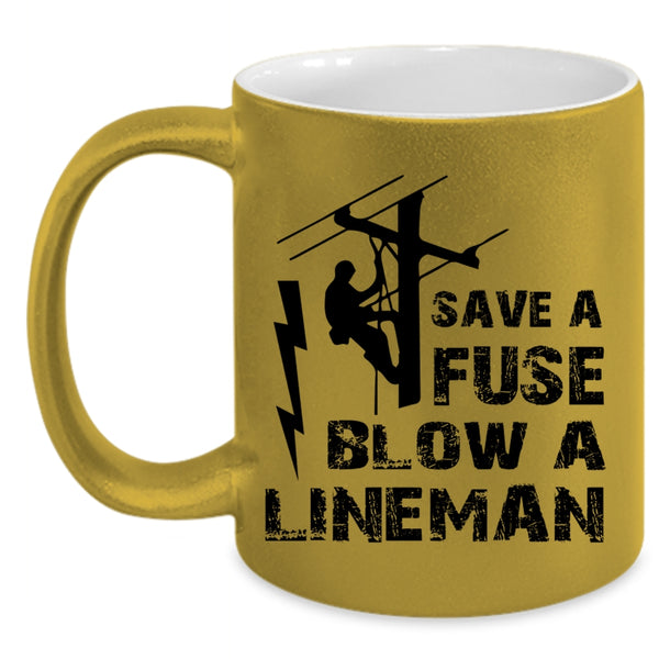 Cool Gift For Lineman Coffee Mug, Blow A Lineman Accent Mug