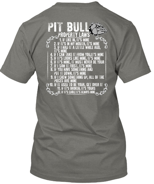 Pit Bull Property Laws T Shirt, My Pet T Shirt
