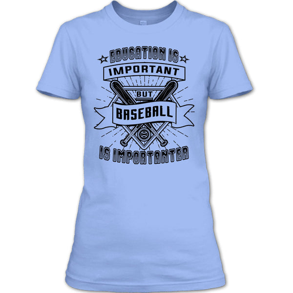 Education Is Important T Shirt, Coolest Baseball Player T Shirt