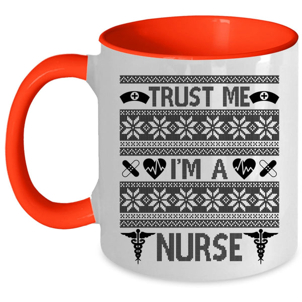 Merry Little Christmas  Coffee Mug, Trust Me I'm A Nurse Accent Mug