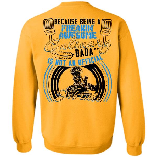 I Love Cooking T Shirt, Freaking Awesome Culinary Sweatshirt