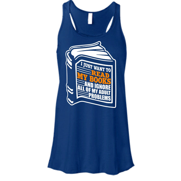 I Just Want To Read My Books T Shirt, Coolest Book Lover T Shirt, Cool T Shirt