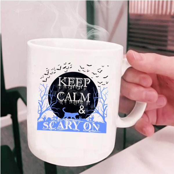 Funny Halloween Coffee Mug, Keep Calm And Scary On Cup
