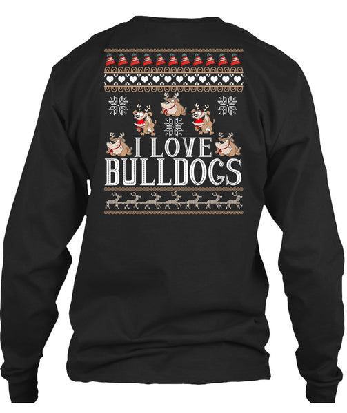 I Love Bulldogs T Shirt, This Girl Loves Christmas T Shirt