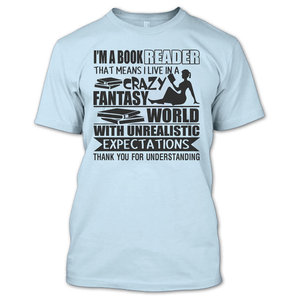 I'm A Book Reader T Shirt, Coolest Book Reader T Shirt