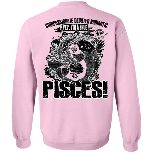 I Love Pisces T Shirt, I'm A True Pisces Sweatshirt