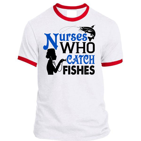 Nurses Who Catch Fishes T Shirt, I Love Fish T Shirt, Career T Shirt
