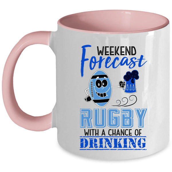 Chance Of Drinking Coffee Mug, Weekend Forecast Rugby Accent Mug