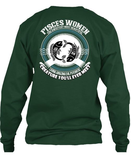 Pisces Women The Sweetest T Shirt, Loving Amazing T Shirt