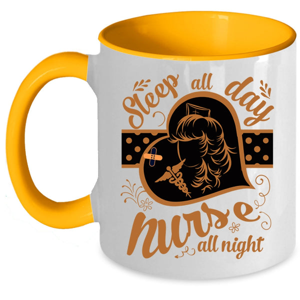 Nurse All Night Coffee Mug, Sleep All Day Accent Mug