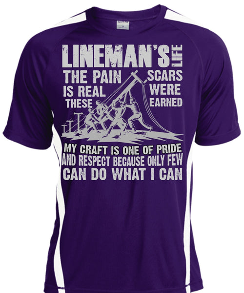 Lineman's Life T Shirt, The Pain Is Real T Shirt, Cool Shirt