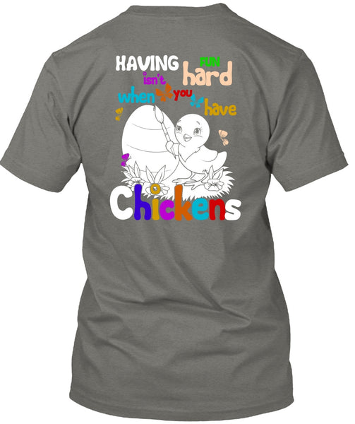 You Have Chickens T Shirt, My Favorite T Shirt