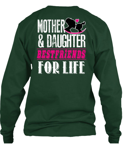 Mother And Daughter Best Friends T Shirt, Being A Daughter T Shirt