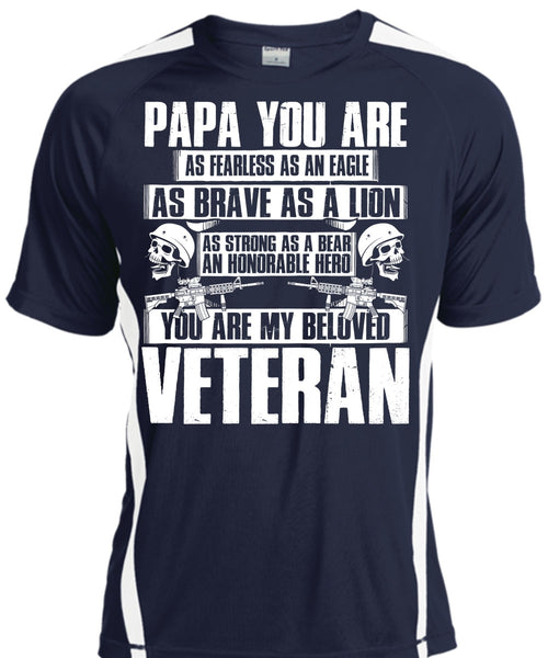 You Are My Beloved Veteran T Shirt, Papa You Are As Fearless T Shirt, Cool Shirt