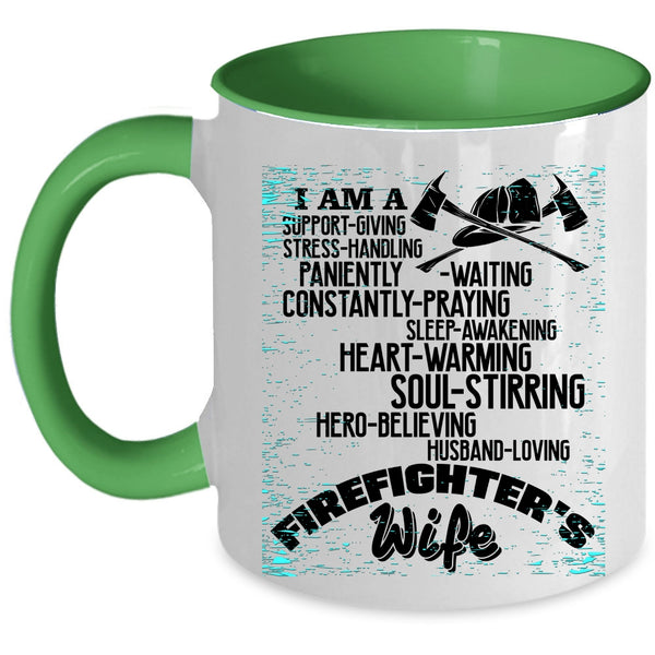 Cool Just Married Coffee Mug, I Am A Firefighter's Wife Accent Mug