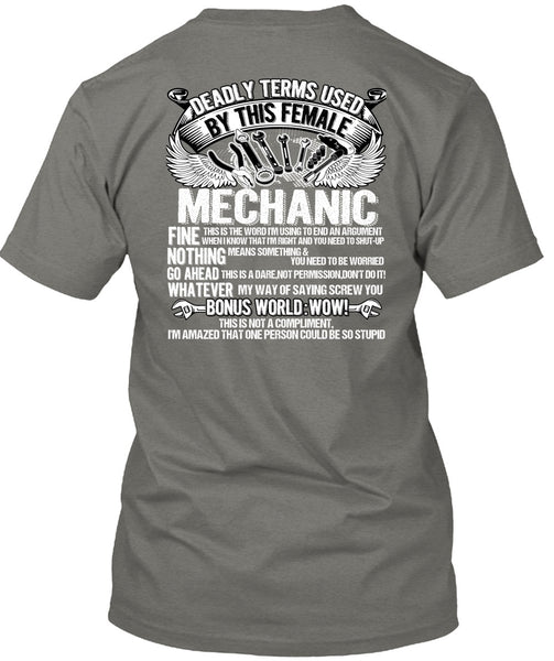 This Female Mechanic T Shirt, Being A Mechanic T Shirt