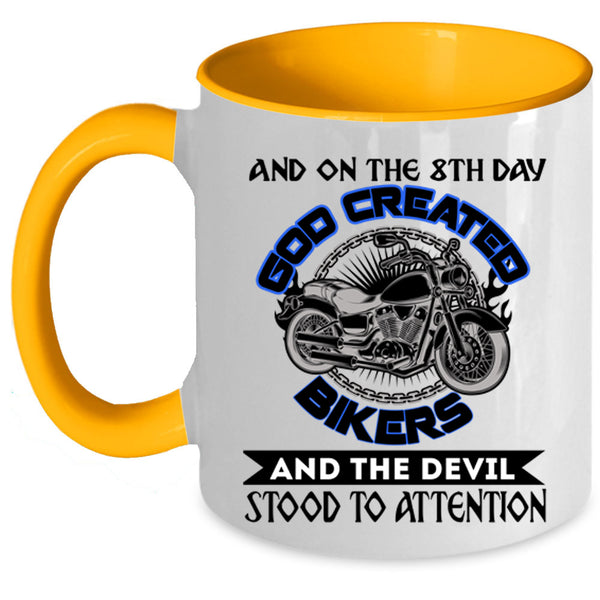 Cool Biker Coffee Mug, On The 8th day God Created Bikers Accent Mug