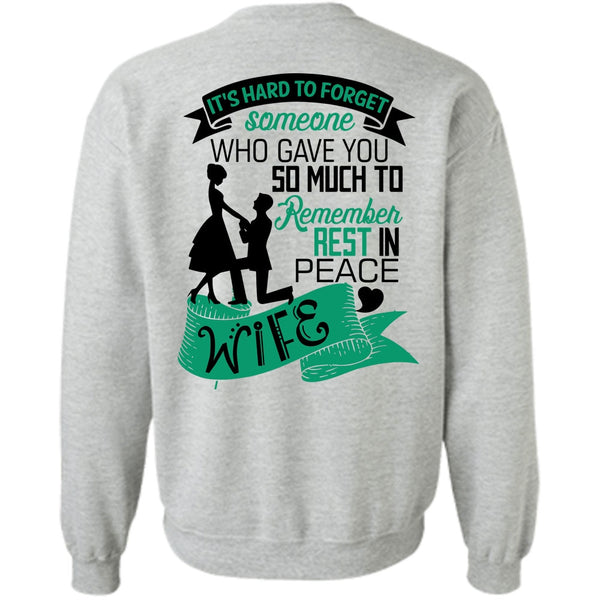 I Love Husband T Shirt, Remember Rest In Peace Wife Sweatshirt