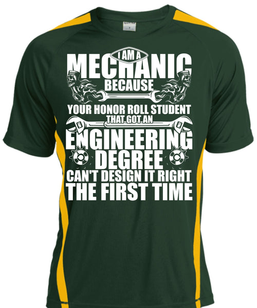 I Am A Mechanic T Shirt, Engineering Degree T Shirt, Cool Shirt