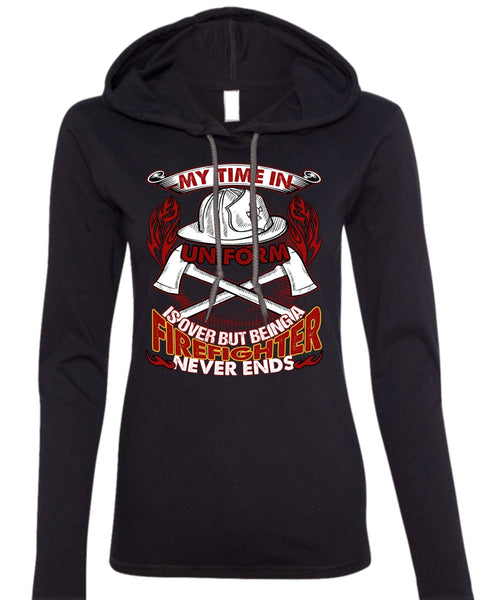 Being A Firefighter T Shirt, I Love Firefighter T Shirt (Anvil Ladies Ringspun Hooded)