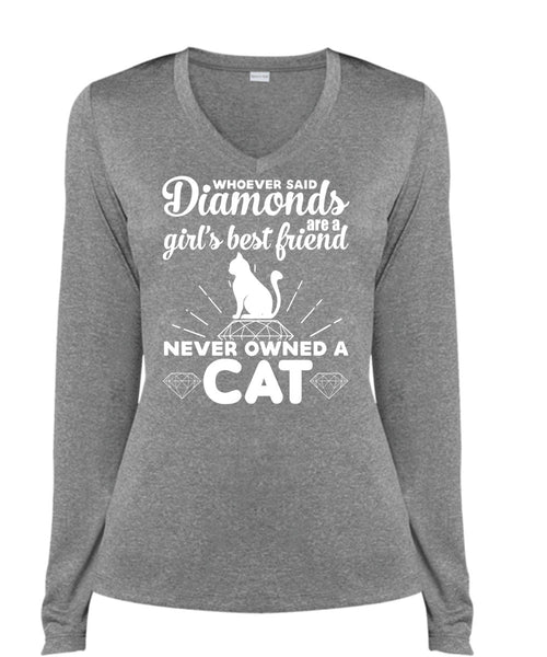 Diamonds Are A Girl's Best Friend Never Owned A Cat T Shirt, My Life T Shirt (Ladies LS Heather V-Neck)