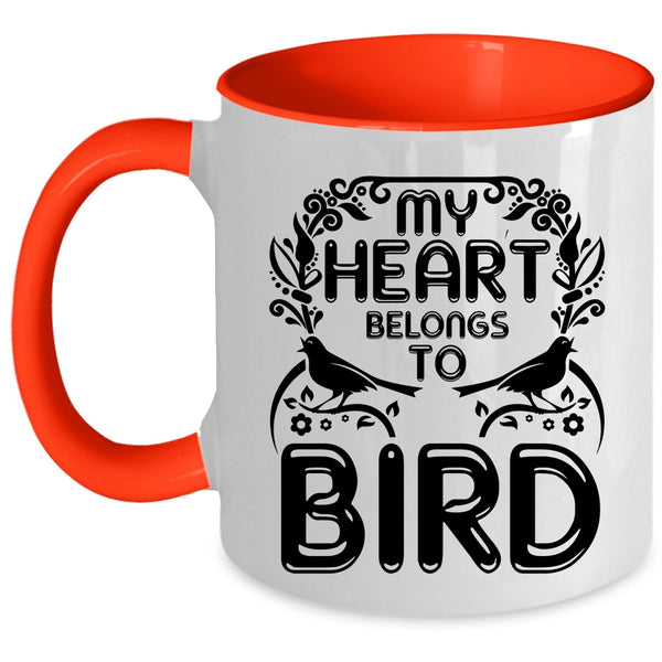 Cute Birds Coffee Mug, My Heart Belongs To Bird Accent Mug