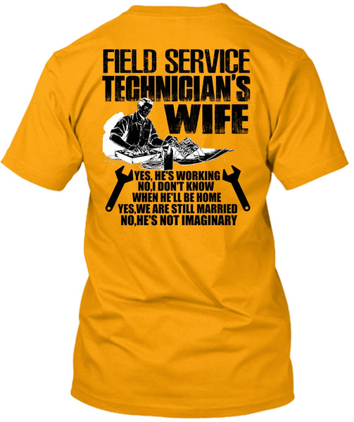 Field Service Technician's Wife T Shirt, I Love Police T Shirt