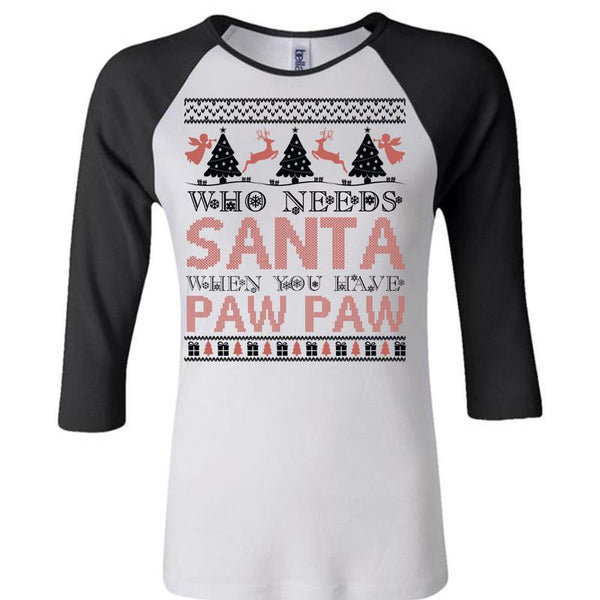 Who Needs Santa T Shirt, I Love Christmas T Shirt, Awesome T-Shirts