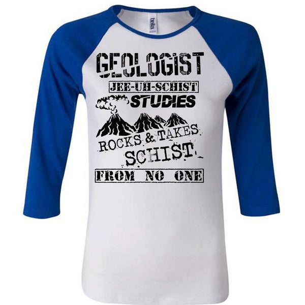 Being A Geologist T Shirt, I Love Geologist T Shirt, Awesome T-Shirts