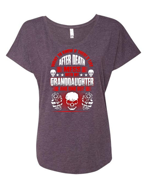 Mess With My Granddaughter T Shirt, Being A Baby T Shirt, Cool Shirt (Ladies' Triblend Dolman Sleeve)