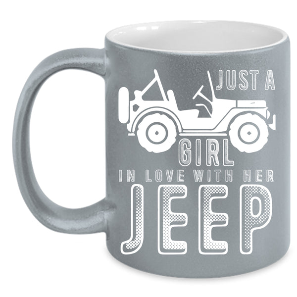 Just A Girl In Love With Her Jeep Coffee Mug, Cute Jeep Coffee Cup