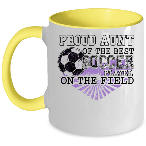 Awesome Aunt Coffee Mug, Proud Aunt Of The Best Soccer Player Accent Mug