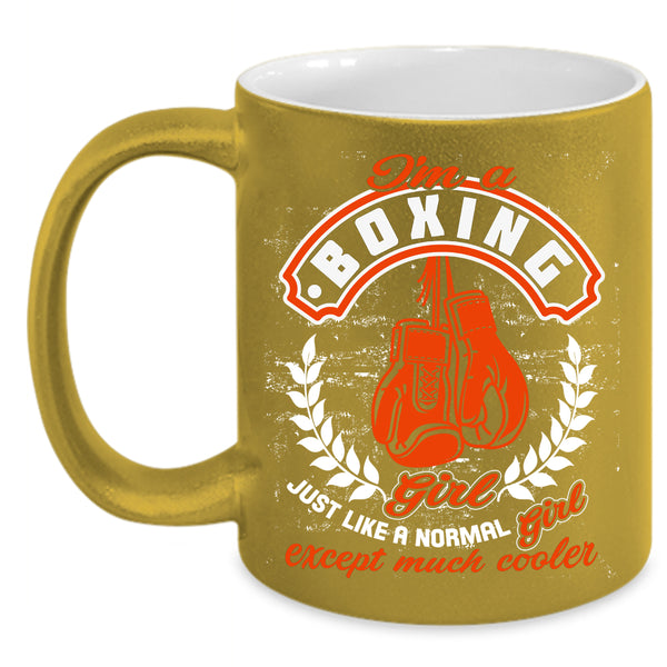 I'm A Boxing Girl Coffee Mug, Cool Gift For Boxing Girl Coffee Cup