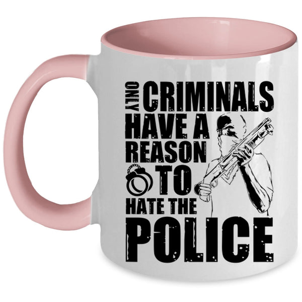 Funny Gift For Police Coffee Mug, Police Officer Accent Mug