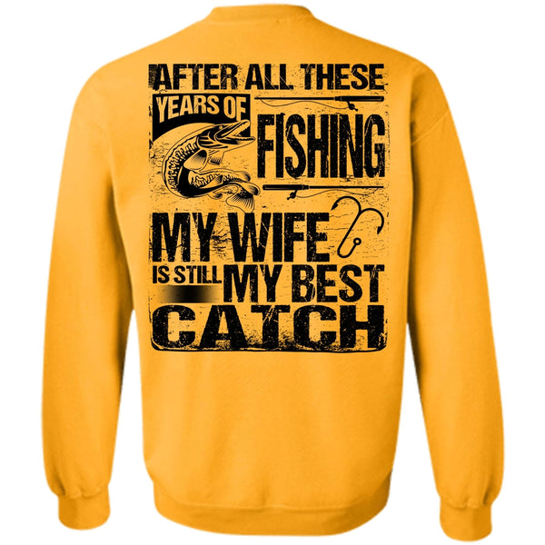 I Love Fishing T Shirt, Years Of Fishing Sweatshirt