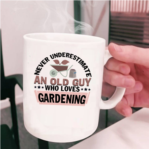 Cute Grandpa Coffee Mug, An Old Guy Loves Gardening Cup