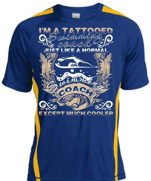I'm A Tattooed Swimming Coach T Shirt, Being A Swimmer T Shirt, Cool Shirt