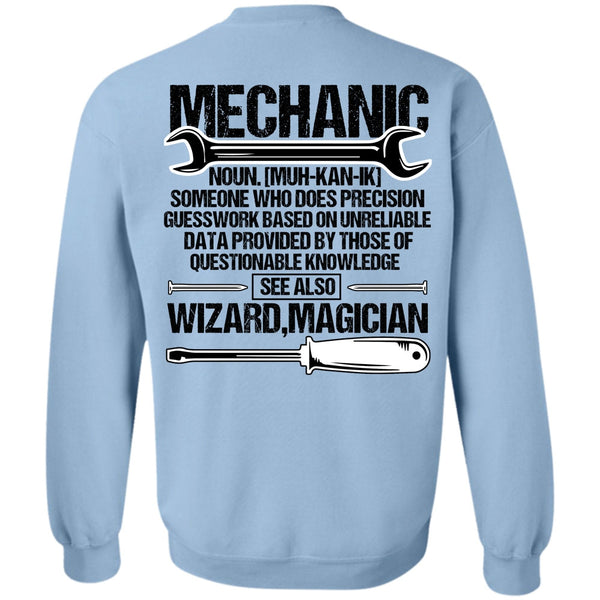 I Love Mechanic T Shirt, Does Precision Guesswork Sweatshirt