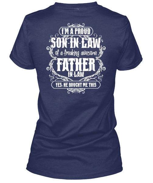 I'm A Proud Son In Law T Shirt, Father In Law T Shirt